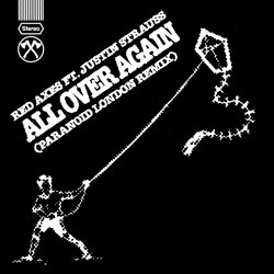 All Over Again (Paranoid London Remix)