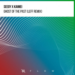 Ghosts Of The Past (Leff Remix)