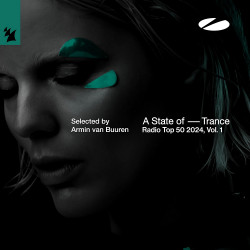A State of Trance Radio Top 50 - 2024 Vol 1