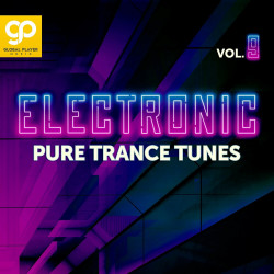 Electronic Pure Trance Tunes Vol 9