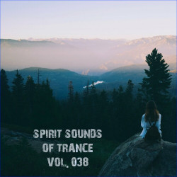 Spirit Sounds Of Trance Vol 38