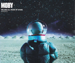 We Are All Made Of Stars (Remixes)