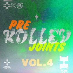 Pre-Rolled Joints, Vol. 4: 100% Garage