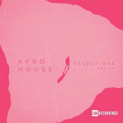 Afro House Selections, Vol. 24