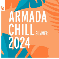 Armada Chill - Summer 2024