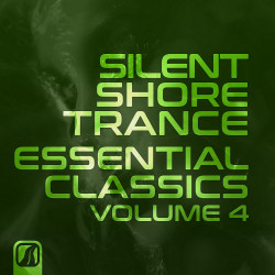 Silent Shore Trance - Essential Classics Vol 4