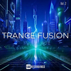 Trance Fusion Vol 02