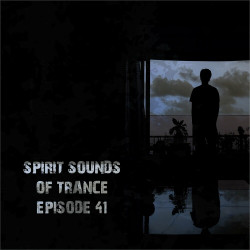 Spirit Sounds Of Trance Episode 41