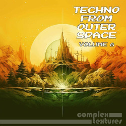 Techno from Outer Space, Vol. 6 