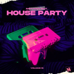 Nothing But... House Party, Vol. 15