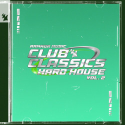 Club Classics - Hard House Vol 2 - Armada Music