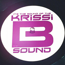 The Sound Of The Krissi B Sound (Remastered)