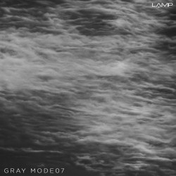 Gray Mode 07