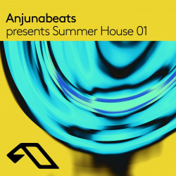 Anjunabeats presents Summer House 01 
