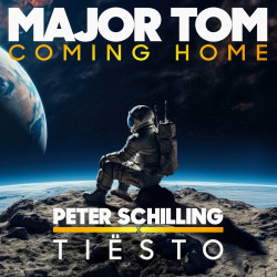 Major Tom (Coming Home) (Tiёsto Remix)
