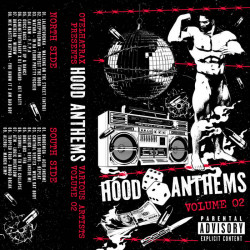 Hood Anthems Vol 2