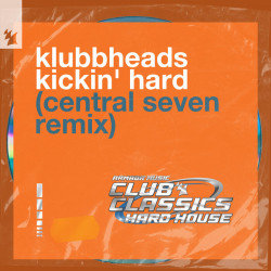 Kickin' Hard (Central Seven Remix)