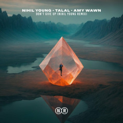 Don't Give Up (Nihil Young Remix)