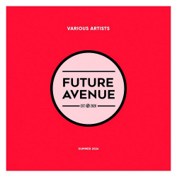 Future Avenue - Summer 2024