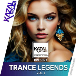 Kazal Records Present - Trance Legends Vol 1