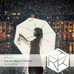 Kiss Goodbye in the Rain