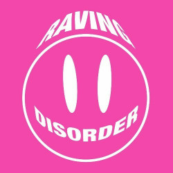 Raving Disorder Vol. 8