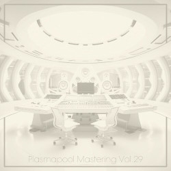 Plasmapool Mastering Vol.29