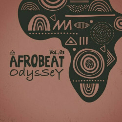 Afrobeat Odyssey, Vol.03