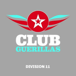 Club Guerillas, Division 11