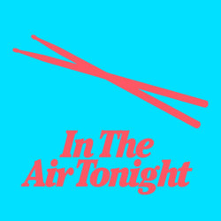 In The Air Tonight (Amal Nemer Remix) 