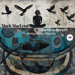 Effortless Breath (AmuAmu Remix)