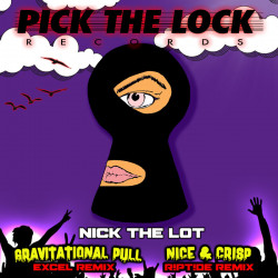 Gravitational Pull (Excel (UK) Remix) / Nice & Crisp (R!PT!DE Remix)