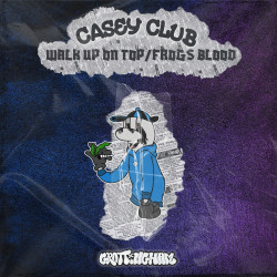 Walk Up On Top / Frog Blood