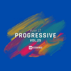 Keep It Progressive, Vol 25