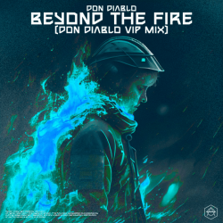 Beyond The Fire (VIP Mix 2024)