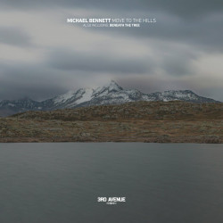 Move to the Hills / Beneath the Tree