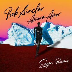 Amora Amor (Sagan Remix)