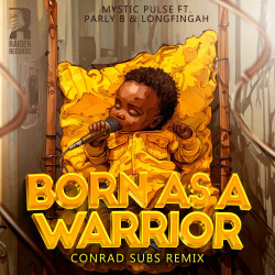 Born as a warrior (Conrad Subs Remix)