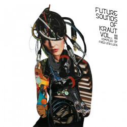 Future Sounds Of Kraut Vol. 3 – compiled by Fred und Luna