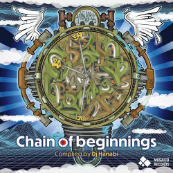 Chain of Beginnings (Compiled by DJ Hanabi)