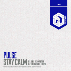 Stay Calm (2018 Re-Master / Equinox Re-Touch)