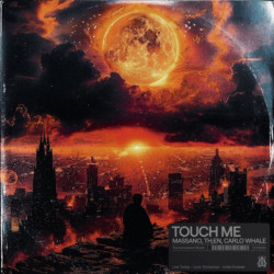Touch Me