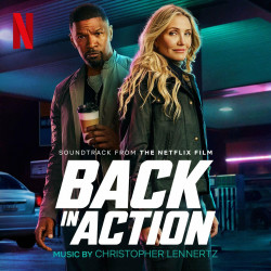 Back In Action (Soundtrack from the Netflix Film