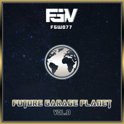 Future Garage Planet Vol. 8