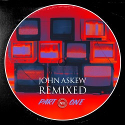 John Askew: Remixed Part 1