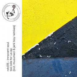 Too Late for Us – EP