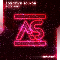 Addictive Sounds Podcast 727
