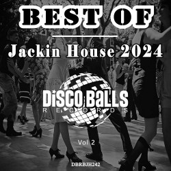 Best Of Jackin House 2024, Vol. 2