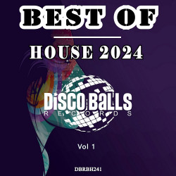 Best Of House 2024, Vol. 1