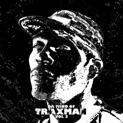 Da Mind Of Traxman Vol.3 